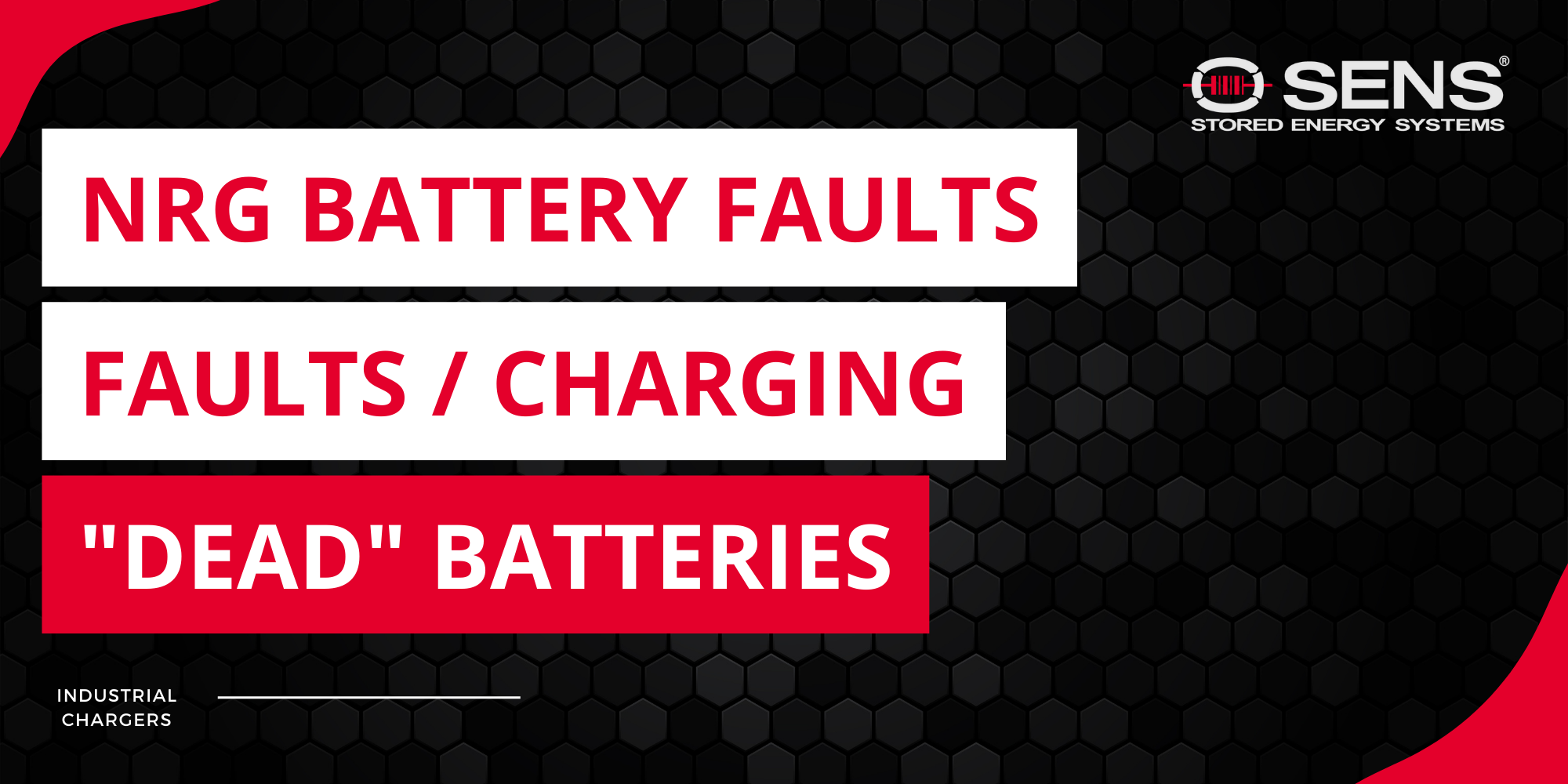 Resolving NRG Battery Faults and Charging Dead Batteries SENS